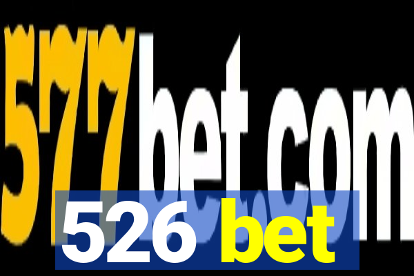 526 bet