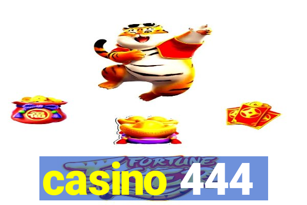 casino 444