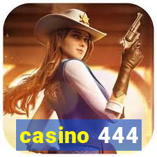 casino 444