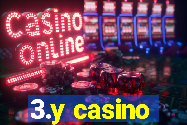 3.y casino