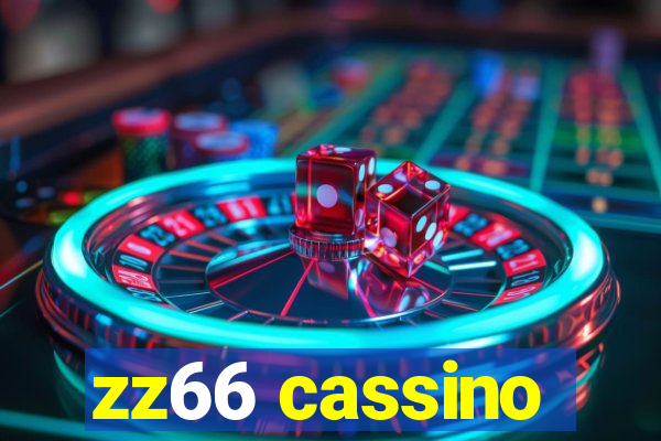 zz66 cassino