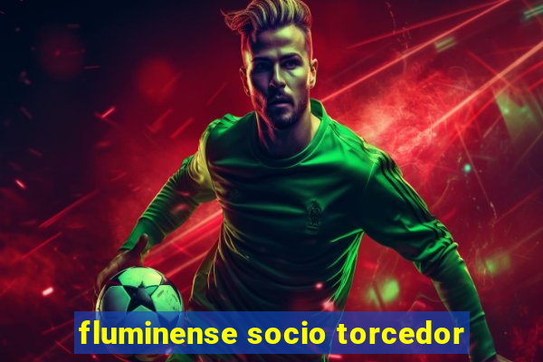 fluminense socio torcedor