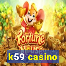 k59 casino