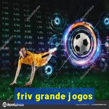 friv grande jogos