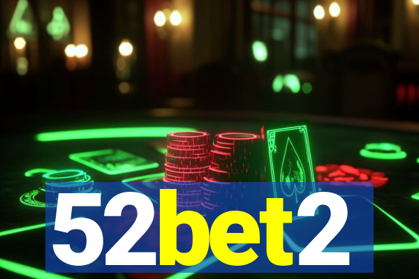 52bet2