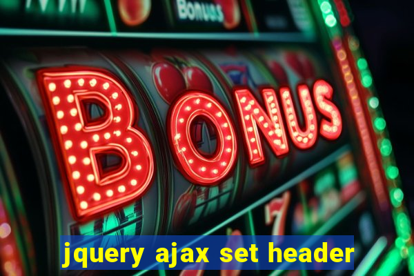 jquery ajax set header