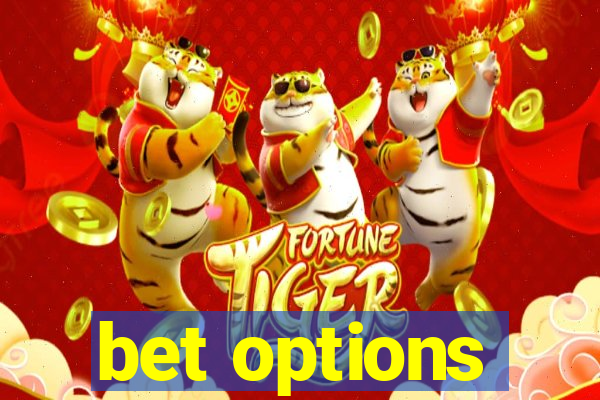 bet options