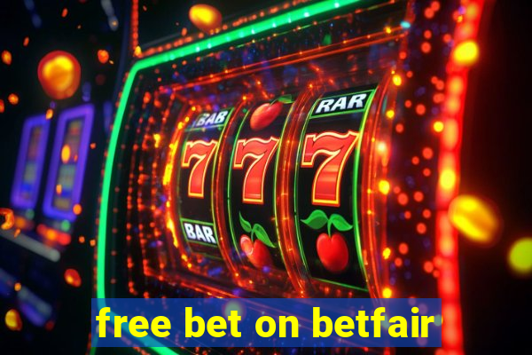 free bet on betfair