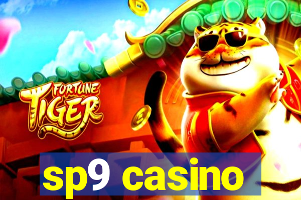 sp9 casino