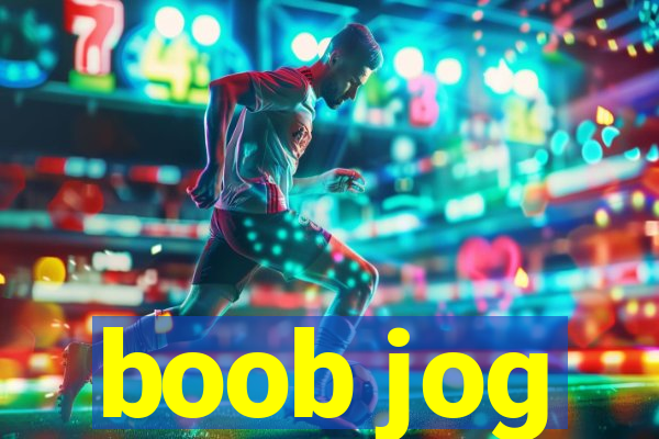 boob jog