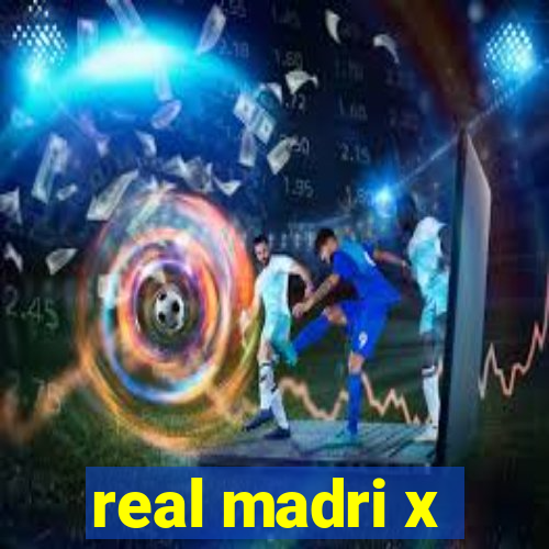 real madri x