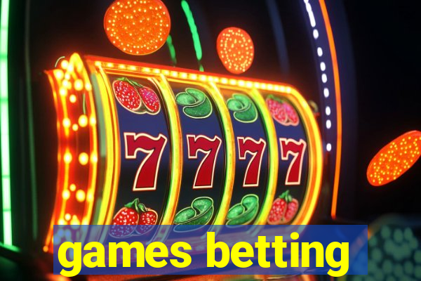 games betting