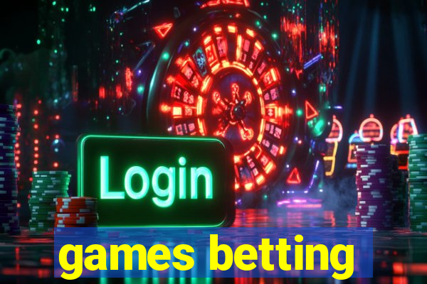 games betting