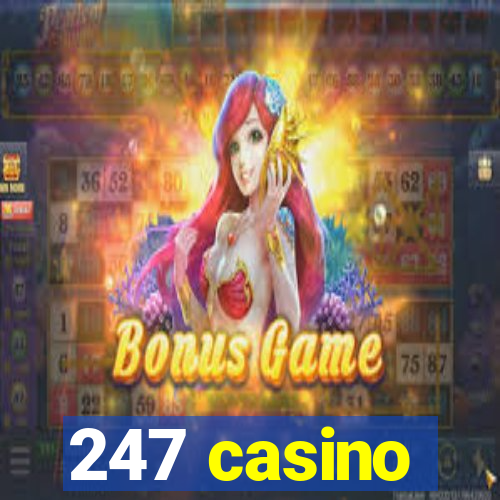 247 casino