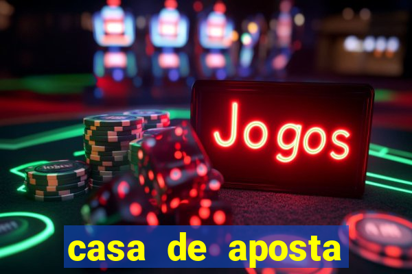 casa de aposta jogo do tigre