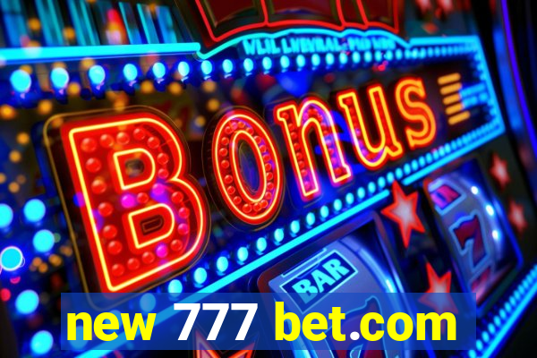 new 777 bet.com