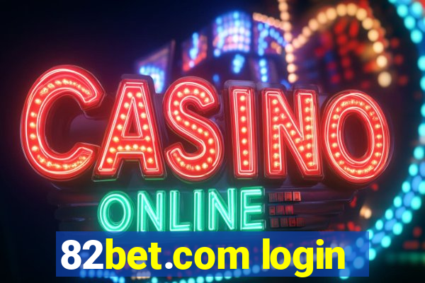 82bet.com login