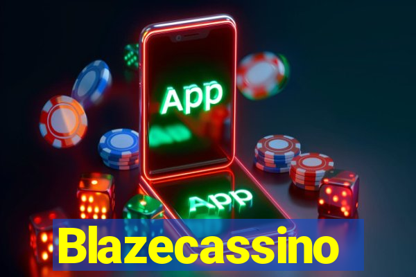 Blazecassino