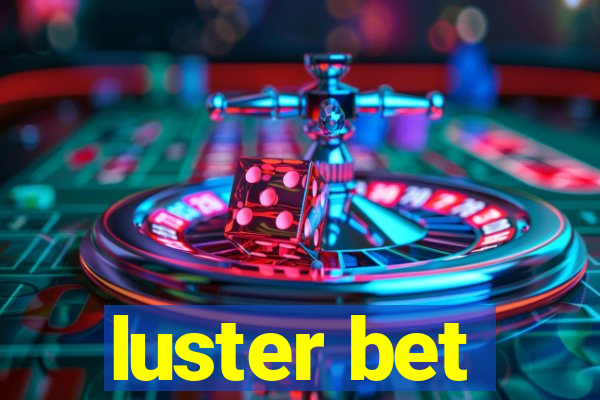 luster bet