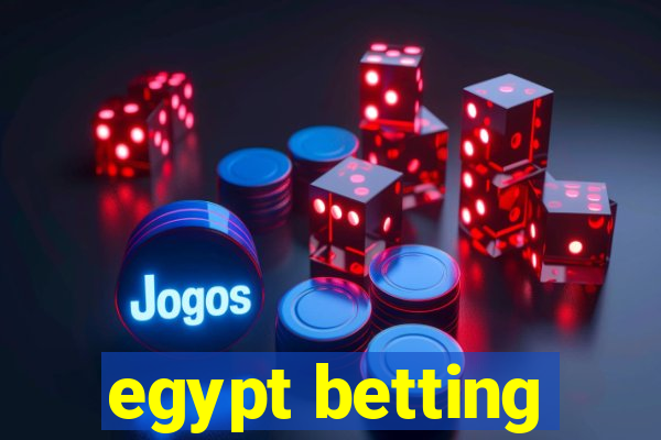 egypt betting