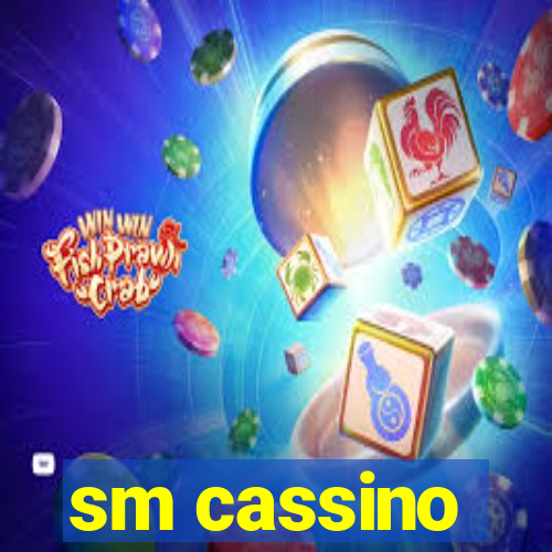 sm cassino