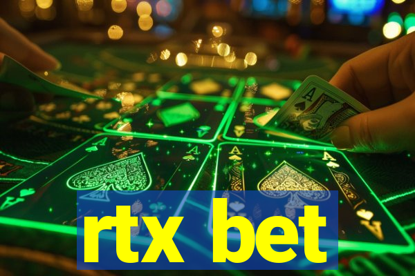 rtx bet