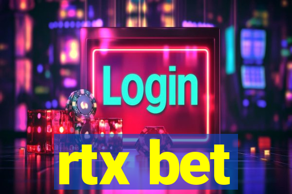 rtx bet