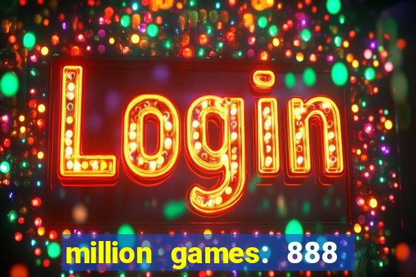 million games: 888 game series