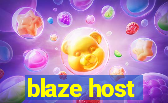 blaze host