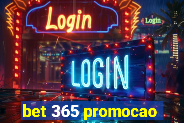 bet 365 promocao