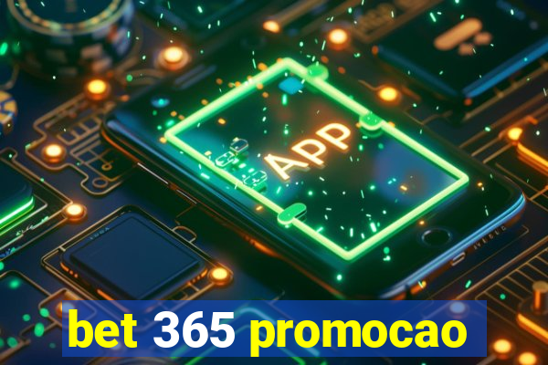 bet 365 promocao