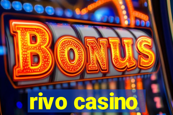 rivo casino