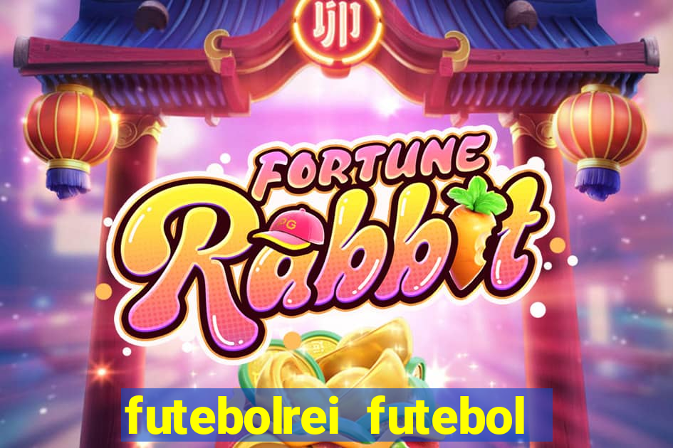 futebolrei futebol ao vivo