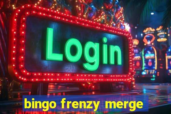 bingo frenzy merge