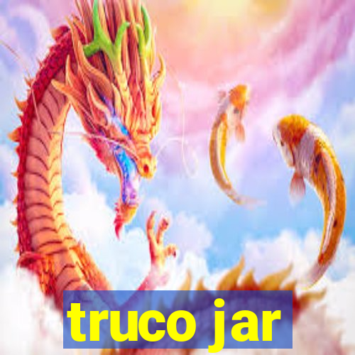 truco jar