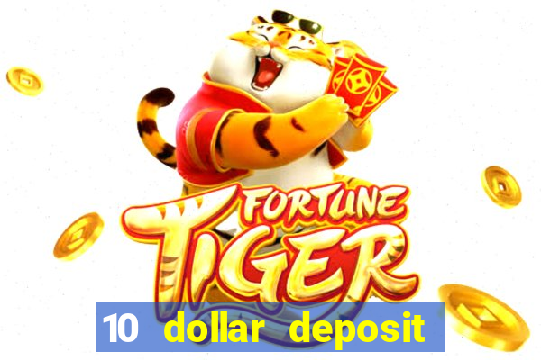 10 dollar deposit casinos australia