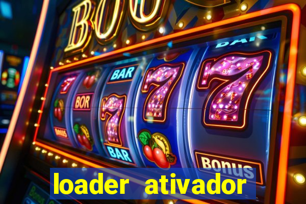 loader ativador windows 7