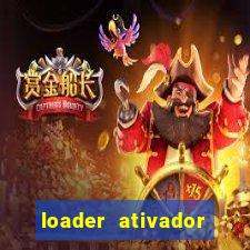 loader ativador windows 7