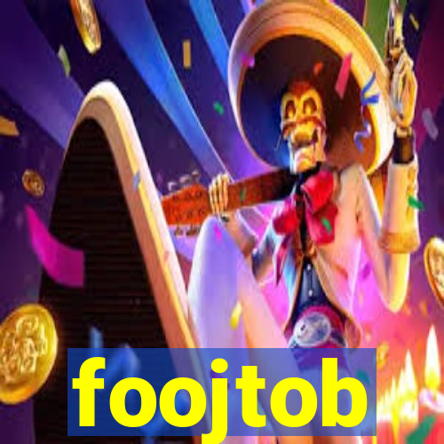 foojtob