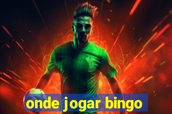 onde jogar bingo