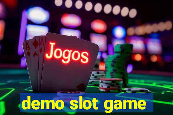 demo slot game