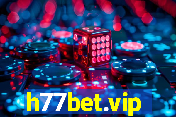 h77bet.vip