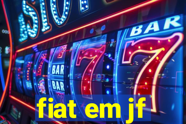 fiat em jf