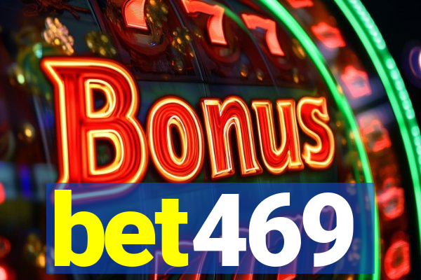 bet469