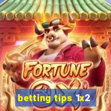 betting tips 1x2