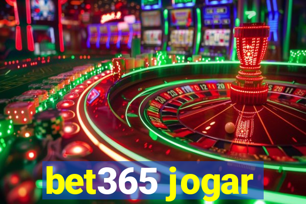 bet365 jogar