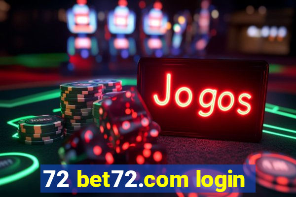 72 bet72.com login