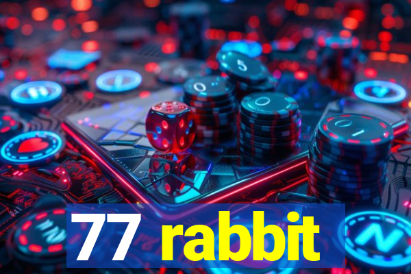 77 rabbit