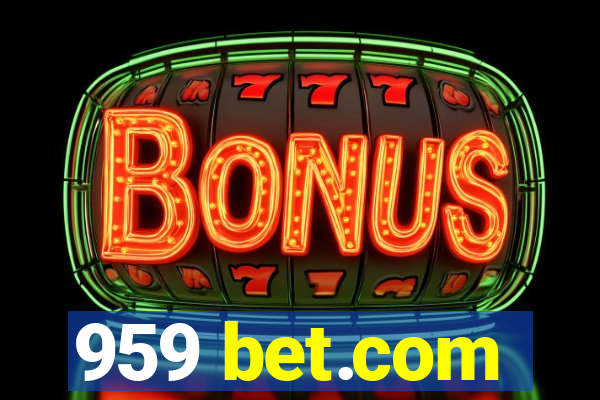 959 bet.com