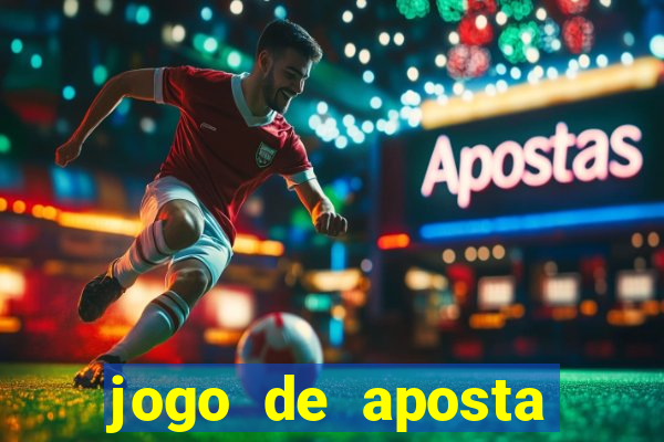 jogo de aposta para ganhar dinheiro de verdade